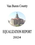 2024 Van Buren County Equalization Report