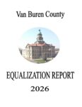 2026 Van Buren County Equalization Report